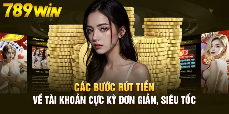 TRANG CHỦ 206 Cách thức rút tiền siêu dễ dàng
